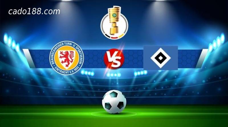 Soi kèo Braunschweig vs Hamburger, 18h30 ngày 17/7