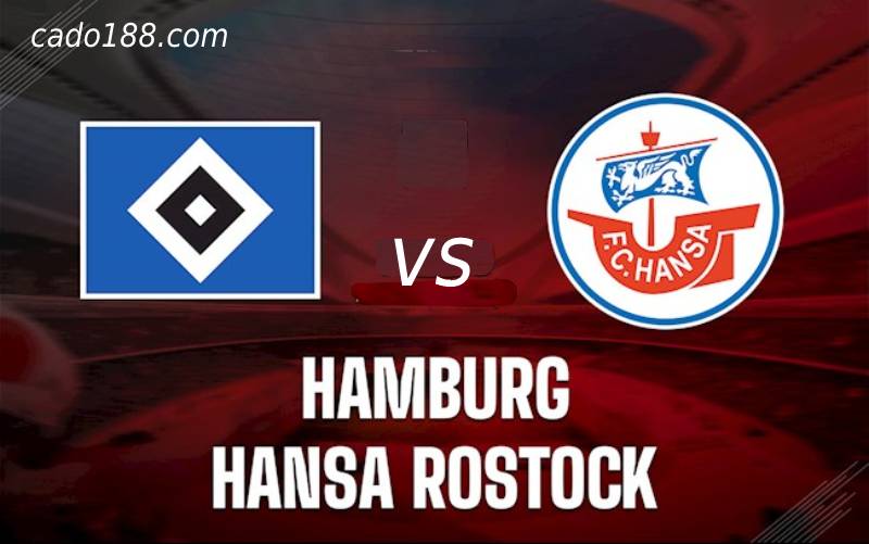Soi kèo Hamburger vs Hansa Rostock, 18h30 ngày 24/7