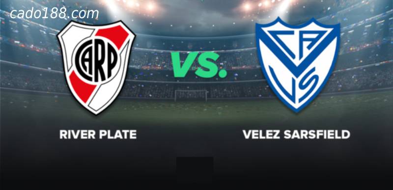 Soi kèo River Plate vs Velez Sarsfield, 7h30 ngày 7/7