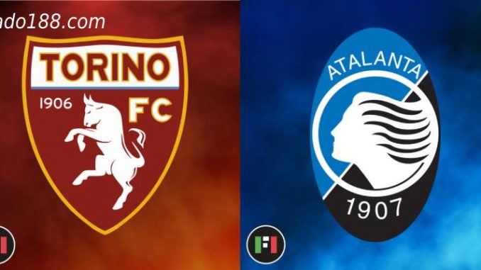 soi-keo-Atalanta-vs-torino-02-09-188bet Soi kèo Atalanta vs Torino, 01h45 ngày 02/09, Serie A