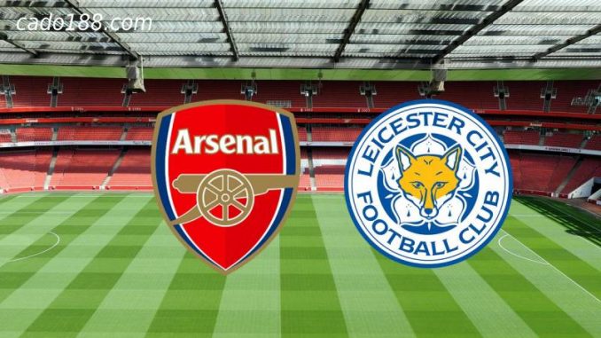 Soi kèo Arsenal vs Leicester City, 21h00 ngày 13/08
