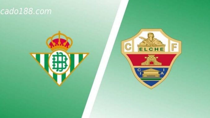 soi-keo-betis-vs-elche-16-08-188bet Soi kèo Betis vs Elche, 02h30 ngày 16/08/2022, La Liga
