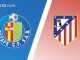 Soi kèo Getafe vs Atletico Madrid, 00h30 ngày 16/08
