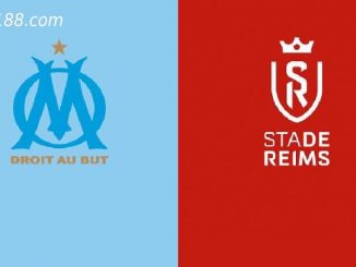 Soi kèo Marseille vs Reims, 1h45 ngày 08/08, Ligue 1