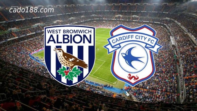 soi-keo-west-brom-vs-cardiff-city-18-08-188bet Soi kèo West Brom vs Cardiff City, 02h00 ngày 18/08