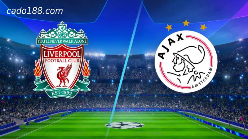 Soi kèo Liverpool vs Ajax, 2h00 ngày 14/09, Cup C1