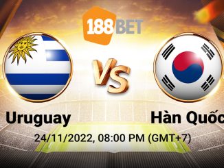 Soi kèo Uruguay vs Hàn Quốc, World Cup 2022