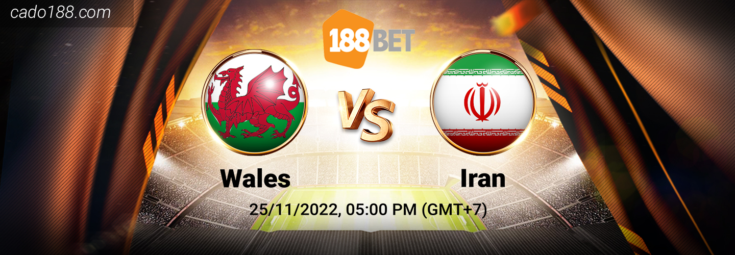 Soi kèo xiên ngày 25/11 Wales vs Iran, World Cup 2022