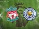 Soi kèo LFC Liverpool vs Leicester City, 03h00 ngày 31/12, NHA