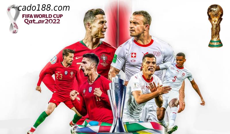 Soi kèo Bồ Đào Nha vs Thụy Sĩ, World Cup 2022