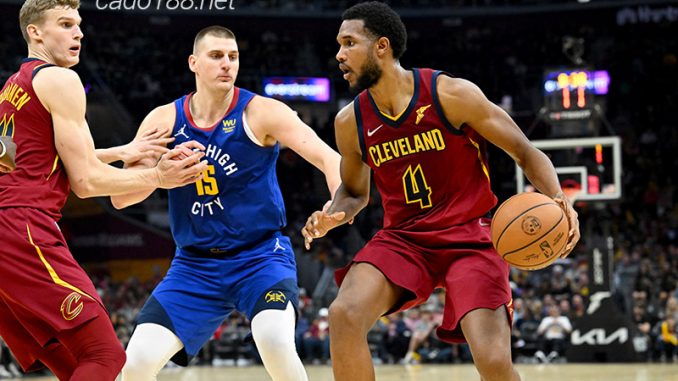 Soi kèo bóng rổ Cleveland Cavaliers vs Denver Nuggets 24/2