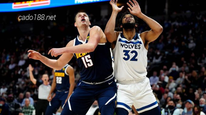 Soi kèo bóng rổ Minnesota Timberwolves vs Denver Nuggets Soi kèo bóng rổ Minnesota Timberwolves vs Denver Nuggets