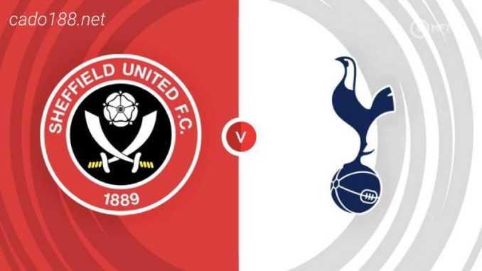 soi-keo-Sheffield-United-vs-Tottenham-02-03-188bet Soi kèo Sheffield United vs Tottenham, 02h55 ngày 02/03