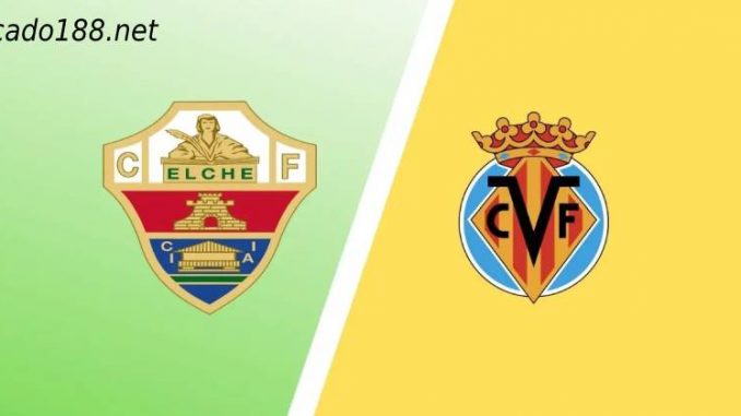 Soi kèo Elche vs Villarreal, La Liga