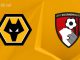 Soi kèo Wolverhampton vs Bournemouth, 22h00 ngày 18/02