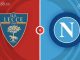 Soi kèo Lecce vs Napoli, 00h00 ngày 08/04, Serie A