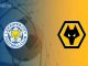 Soi kèo Leicester City vs Wolverhampton, 21h00 ngày 22/04