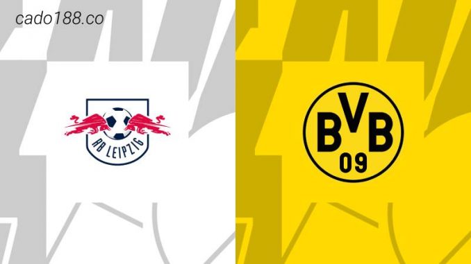 Soi kèo Leipzig vs Borussia Dortmund, 01h45 ngày 06/04