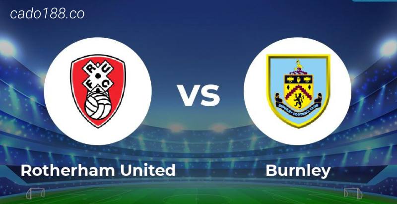 Nhận định soi kèo Rotherham vs Burnley, 01h45 ngày 19/04