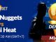 Soi kèo bóng rổ NBA Denver Nuggets vs Miami Heat ngày 2:6