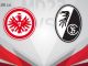 Soi kèo Eintracht Frankfurt vs Freiburg, 20h30 ngày 27/05