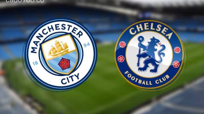soi-keo-manchester-city-vs-chelsea-21-05-188bet Soi kèo Manchester City vs Chelsea, 22h00 ngày 21/05