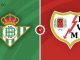 Soi kèo Real Betis vs Rayo Vallecano, 02h00 ngày 16/05