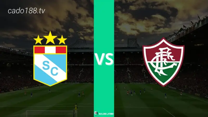 Soi kèo Fluminense vs Sporting Cristal, 07h00 ngày 28/06