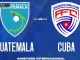 Soi kèo Guatemala vs Cuba, 07h45 ngày 28/06, CONCACAF