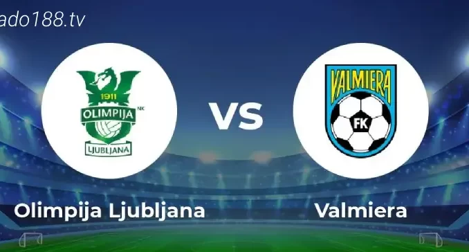 soi-keo-Olimpija-Ljubljana-vs-Valmiera-12-07-188bet Soi kèo Olimpija Ljubljana vs Valmiera, 01h00 ngày 12/07