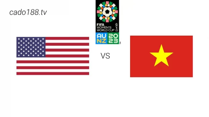 Soi kèo Nữ Mỹ vs Nữ Việt Nam, 8h ngày 22/7, World Cup 2023