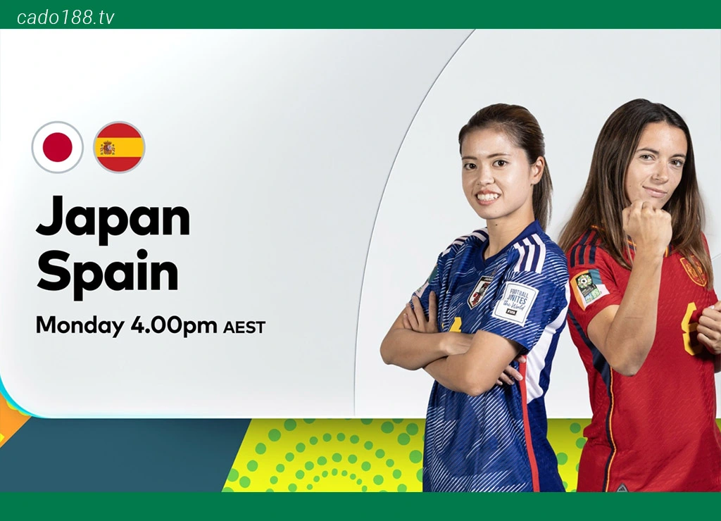 Soi kèo xiên ngày 31/07 Nữ Nhật Bản vs Nữ Tây Ban Nha, World Cup 2023