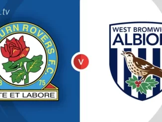 Soi kèo Blackburn vs West Brom, 21h ngày 05/08, Championship