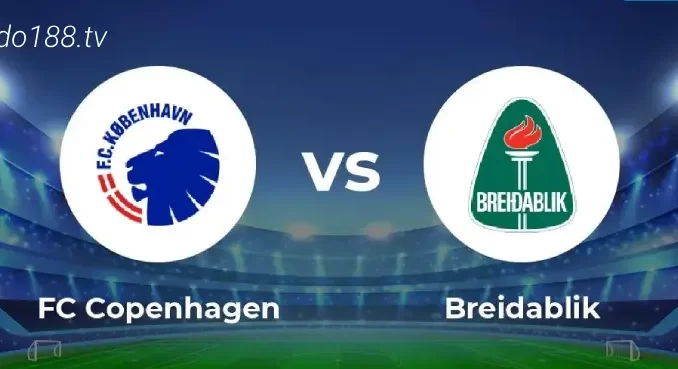 soi-keo-Copenhagen-vs-Breidablik-03-08-188bet Soi kèo Copenhagen vs Breidablik, 01h00 ngày 03/08