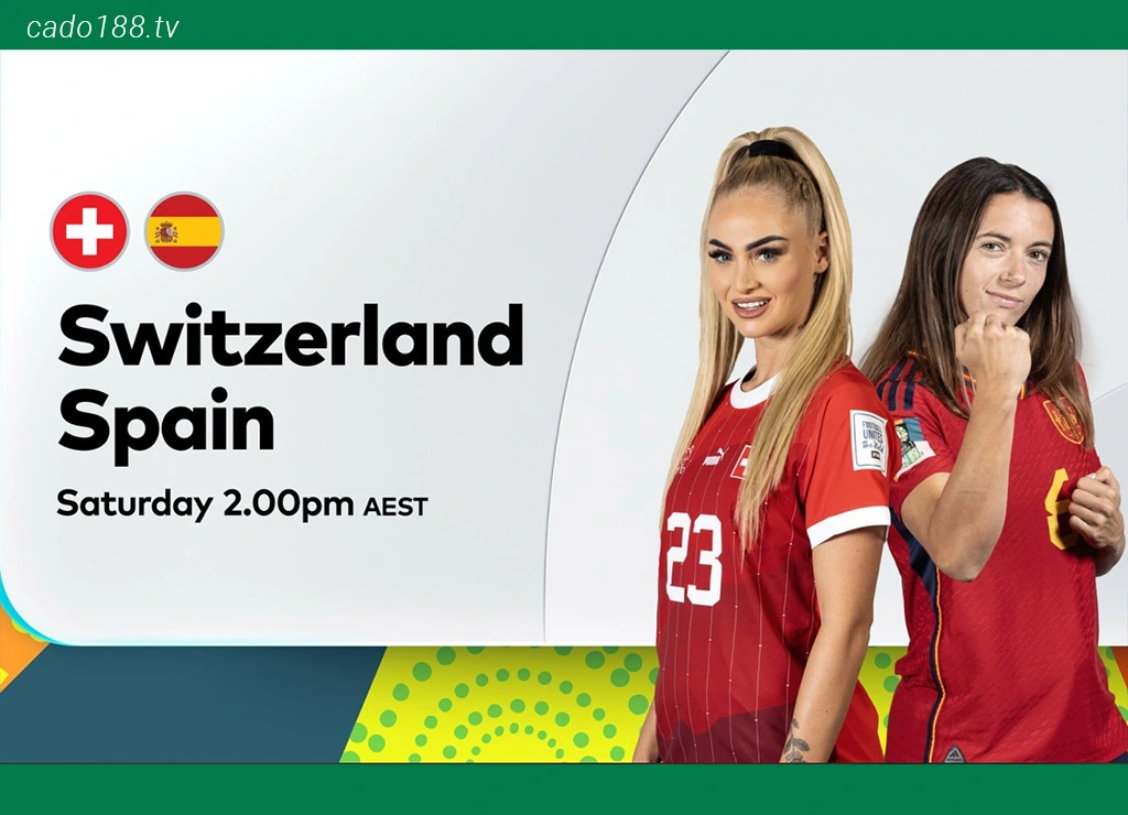 Soi kèo xiên ngày 05/08 Nữ Thụy Sĩ vs Nữ Tây Ban Nha, World Cup 2023