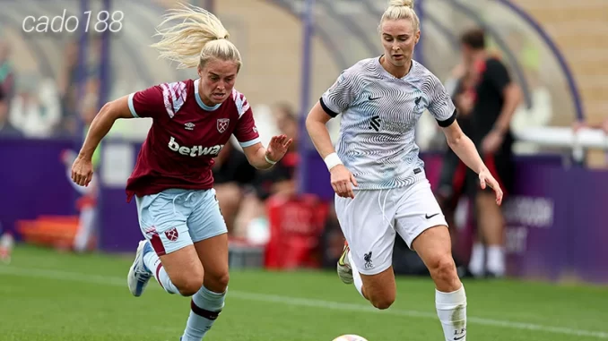 Nhận định soi kèo West Ham Nữ vs Liverpool Nữ, 21h00 ngày 22:10