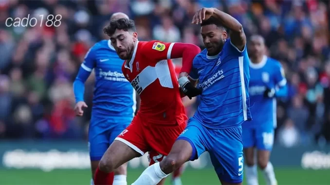 Nhận định soi kèo Birmingham vs Middlesbrough, 02h45 ngày 13:03-1