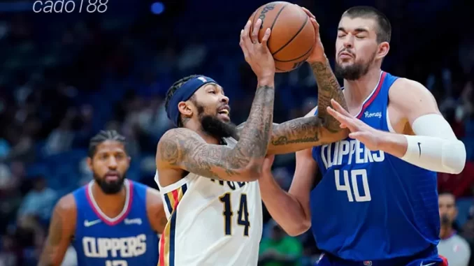 Soi kèo bóng rổ New Orleans Pelicans vs LA Clippers 16_3 Soi kèo bóng rổ New Orleans Pelicans vs LA Clippers 16_3
