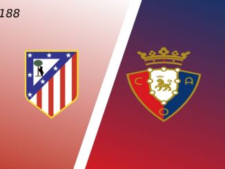 Soi kèo Atletico Madrid vs Osasuna, 00h00 ngày 20/05