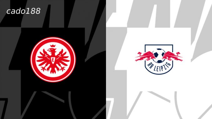 Eintracht-Frankfurt-vs-RB-Leipzig-18-05-188bet Soi kèo Eintracht Frankfurt vs RB Leipzig, 20h30 ngày 18/05