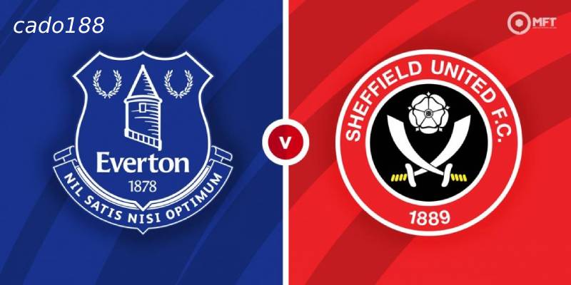 Soi kèo Everton vs Sheffield United, 21h00 ngày 11/05