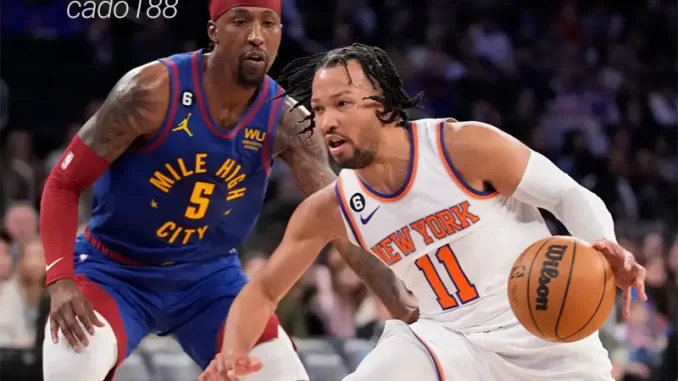 Soi kèo bóng rổ NBA Dever Nuggets vs New York Knicks 26_11 Soi kèo bóng rổ NBA Dever Nuggets vs New York Knicks 26_11