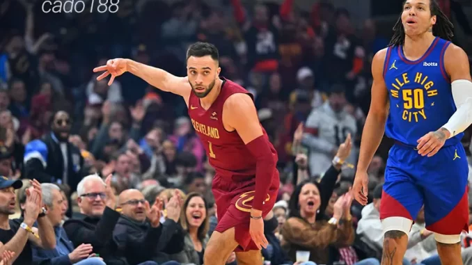 Soi kèo bóng rổ Cleveland Cavaliers vs Denver Nuggets 6_12 Soi kèo bóng rổ Cleveland Cavaliers vs Denver Nuggets 6_12