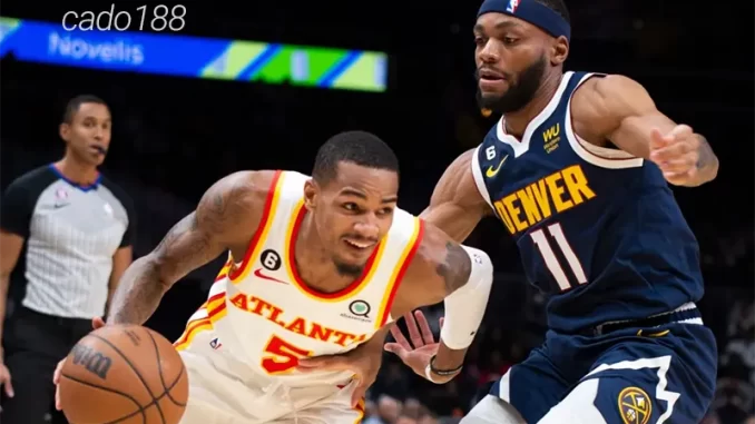 Soi kèo bóng rổ Denver Nuggets vs Atlanta Hawks ngày 2_1