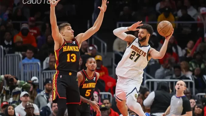 Soi kèo bóng rổ NBA Atlanta Hawks vs Denver Nuggets 9_12