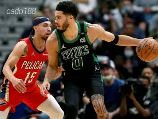Soi kèo bóng rổ Boston Celtics vs New Orleans Pelicans 13_1