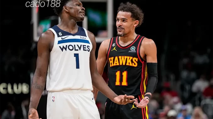 Soi kèo bóng rổ Minnesota Timberwolves vs Atlanta Hawks 28_1 Soi kèo bóng rổ Minnesota Timberwolves vs Atlanta Hawks 28_1
