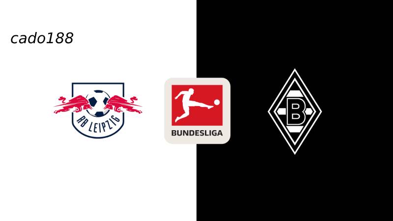 Soi kèo Monchengladbach vs Leipzig, 21h30 ngày 29/03