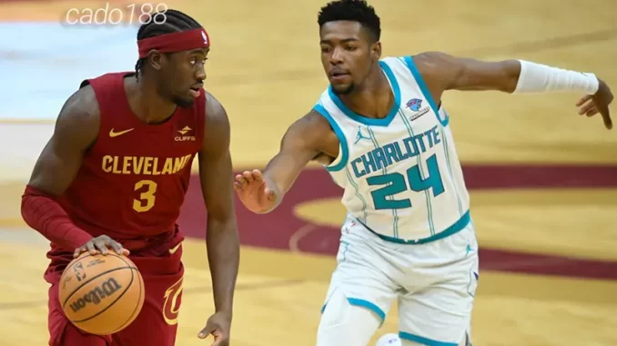 Soi kèo bóng rổ Charlotte Hornets vs Cleveland Cavaliers 8_3 Soi kèo bóng rổ Charlotte Hornets vs Cleveland Cavaliers 8_3