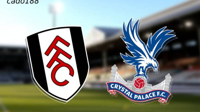 soi-keo-fulham-vs-crystal-palace-188bet Soi kèo Fulham vs Crystal Palace, 19h15 ngày 29/3